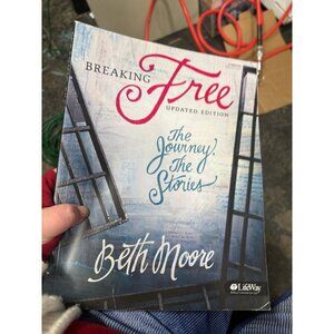 Breaking Free by Beth Moore Bible Study
